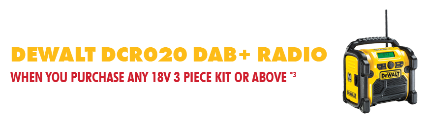 Get a FREE DeWalt DCR020 DAB+ Site Radio with select 3 Piece 18V Kits or above