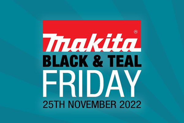 Makita Black & Teal Friday At Ray Grahams